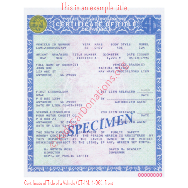 This is an Example of South Carolina Certificate of Title of a Vehicle (CT-1M, 4-96) Front View | Kids Car Donations